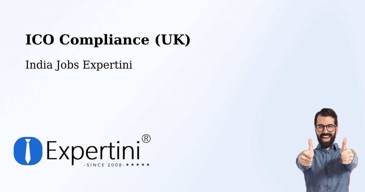 UK Data Protection & ICO Compliance – Patharia - India Jobs Expertini
